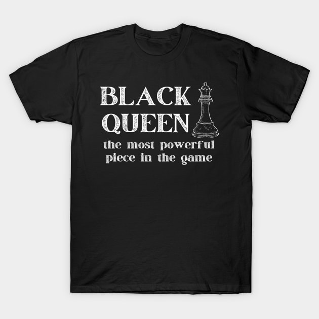 Black Queen Most Powerful Chess African American T-Shirt by MalibuSun